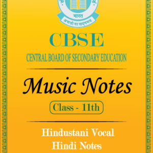 cbse class 11 music notes in hindi
