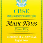 CBSE Class 12 Hindustani Music Vocal Notes In English Code 034