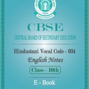 cbse class 10 music notes in english hindustani vocal code 034