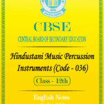 cbse class 12 hindustani music percussion instruments notes in english