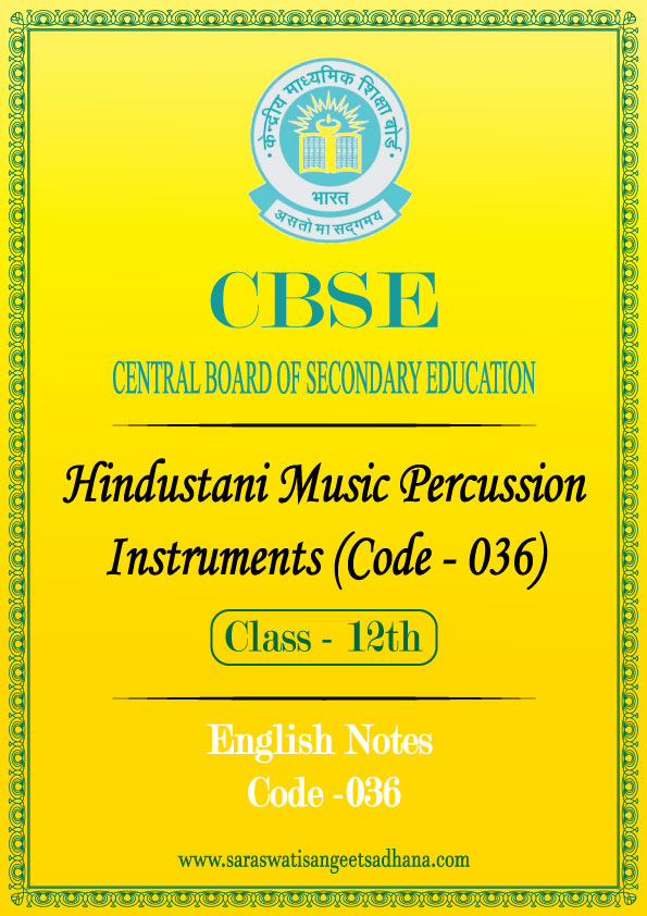 cbse class 12 hindustani music percussion instruments notes in english